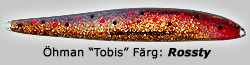 �hman drag tobis rosty